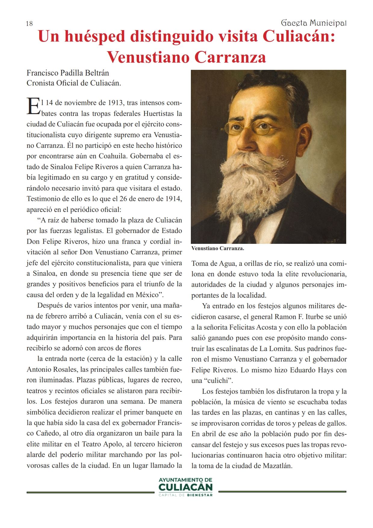 Un huésped distinguido visita Culiacán: Venustiano Carranza